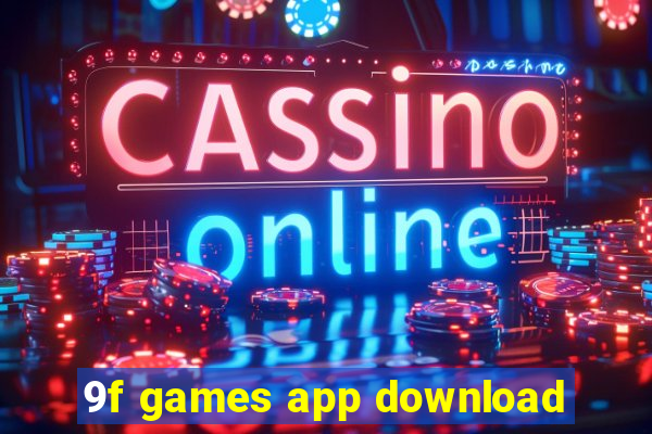 9f games app download